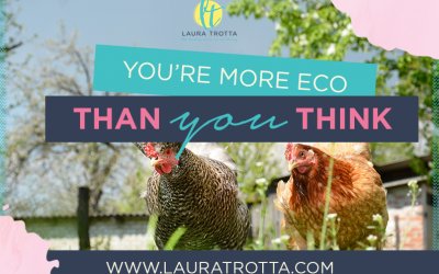 You’re More Eco-friendly Than You Think