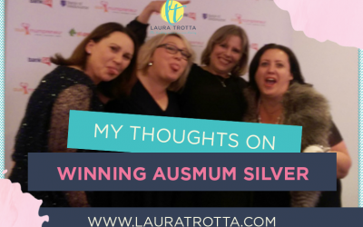 My Thoughts On Winning AusMumpreneur Silver