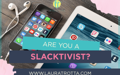 Are You A Slacktivist?