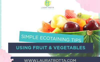 Simple Ecotaining Tips: Using fruit and vegetables as serving containers or cooking implements