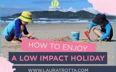 How To Enjoy A Low Impact Holiday