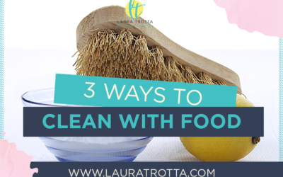 3 Ways To Clean With Food…. The Waste-free, Safe And Natural Way to Clean That Doesn’t Cost a Fortune