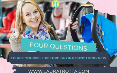 Four Questions You Should Ask Yourself Before Buying Something New