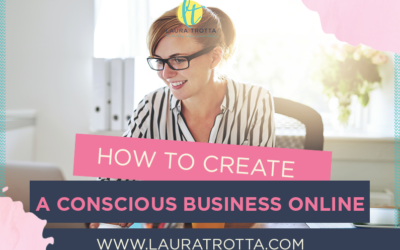 How To Create A Conscious Business Online