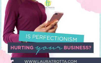 CBB 9: Where Perfectionism is Impacting Your Business