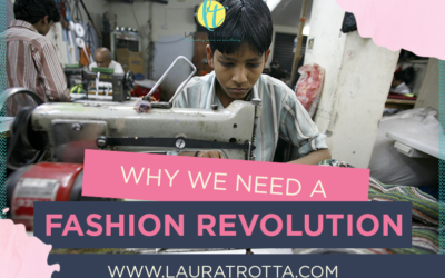 Fast Fashion: Why We Need A Fashion Revolution