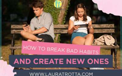 How To Break Bad Habits And Create New Sustainable Living Habits