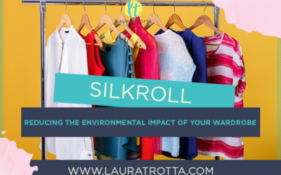 Silkroll: Reducing The Environmental Impact Of Your Wardrobe