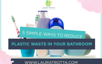 How To Reduce Plastic Waste In Your Bathroom