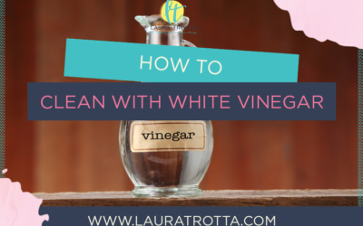 How to Clean with White Vinegar