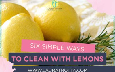 Six Simple Ways To Clean With Lemons