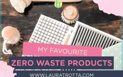 My Favourite Zero Waste Products