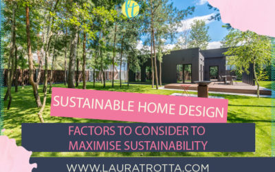 Sustainable Home Design- factors to consider to maximise sustainability￼